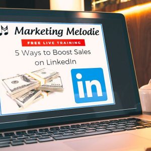 5 Ways to Boost Sales with LinkedIn Webinar